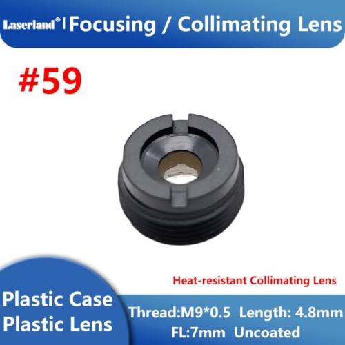 #59 Heat-resistant Collimating Lens Focusing Lens Plastic Lens 200℃ for <500mW Laser